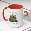 This Little Light of Mine Dumpster Fire Mug (15 oz)