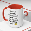 Sassy Faith Mug – “When the Devil Reminds You of Your Past, Remind Him of His Future” (15 oz)