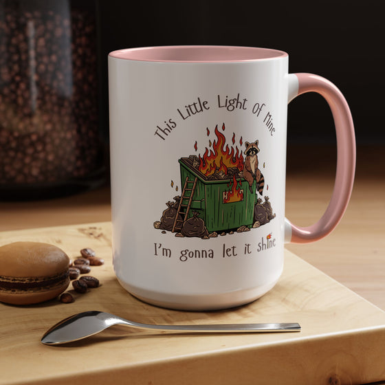 This Little Light of Mine Dumpster Fire Mug (15 oz)