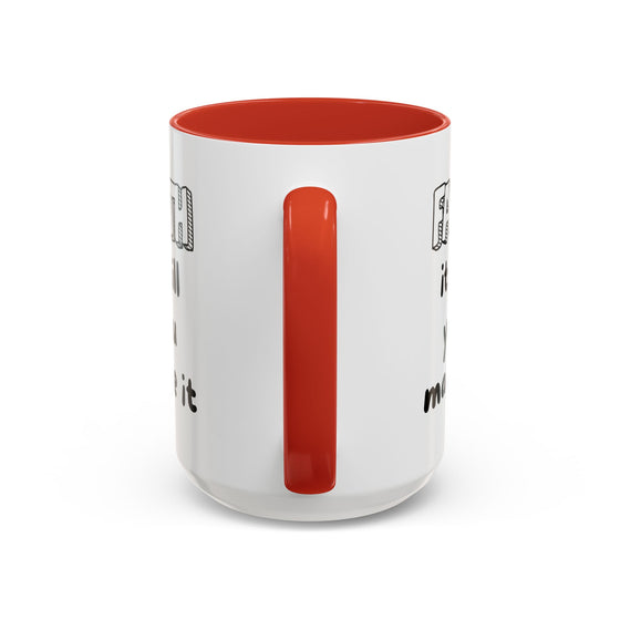 Faith It Till You Make It – Encouragement Mug (15 oz)